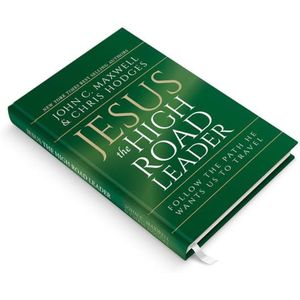 Jumia Books Jesus the High Road Leader Book By John C. Maxwell & Chris Hodges