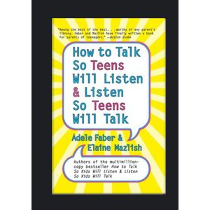 Jumia Books How to Talk So Teens Will Listen & Listen So Teens Will Talk Book By Adele Faber & Elaine Mazlish