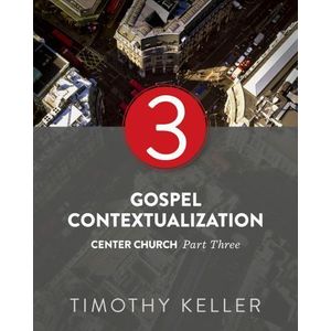 Kamal Gospel Contextualization Book By Timothy Keller