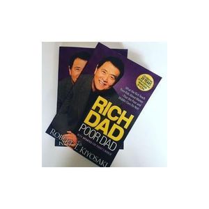 Rich Dad Poor Dad By Robert Kiyosaki