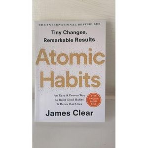 Jumia Books Atomic Habits: An Easy & Proven Way to Build Good Habits & Break Bad Ones Book by James Clear