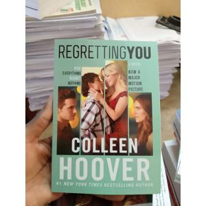Regretting You: A Novel Book By Colleen Hoover