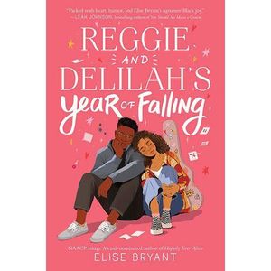 Reggie And Delilah's Year Of Falling