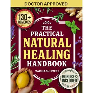Jumia Books "The Practical Natural Healing Handbook Book By Marina Summers"