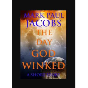 Jumia Books "The Day God Winked" Book By Mark Paul Jacobs