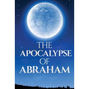 Books The Apocalypse of Abraham by Unknown and George H. Box 