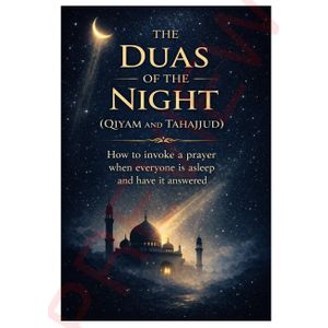 Jumia Books The Duas of the Night Qiyam and Tahajjud: How to Invoke a Prayer When Everyone is Asleep and Have it Answered