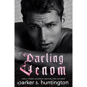 Darling Venom: A Best Friend's Brother Romance Book By Huntington Parker S.