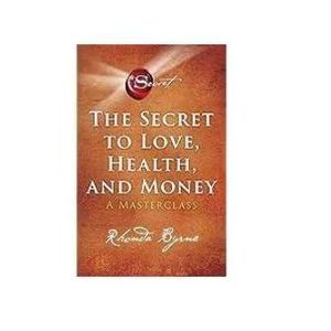 Jumia Books The Secret To Love, Health, And Money: A Masterclass (5)