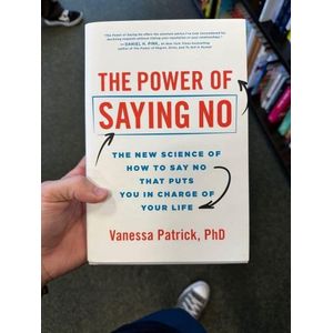 Killerspin  "The Power of Saying No" Book By Vanessa Patrick, PhD