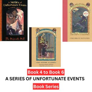 Kew Gardens The Miserable Mill, The Austere Academy And The Ersatz Elevator Books By Lemony Snicket