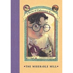 Jumia Books The Miserable Mill (A Series of Unfortunate Events, 4) by Lemony Snicket