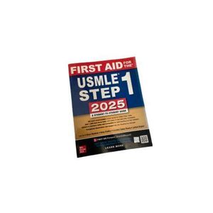 First Aid for the USMLE Step 1 2025