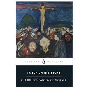 Jumia Books On the Genealogy of Morals Book By Friedrich Nietzsche