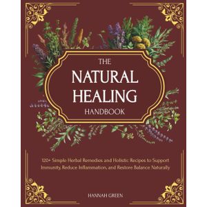 Jumia Books "The Natural Healing Handbook Book By Hannah Green"