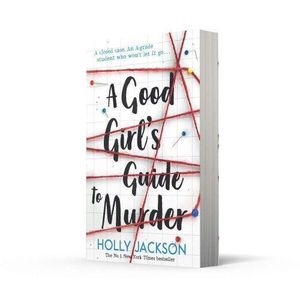 A Good Girl's Guide To Murder Novel By Holly Jackson