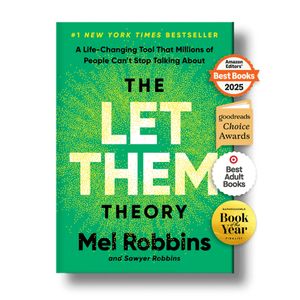 The Let Them Theory: A Life-Changing Tool Book By Mel Robbins and Sawyer Robbins