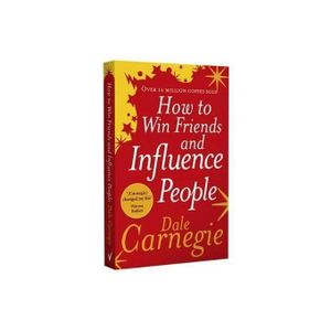 Books How to Win Friends and Influence People by Dale Carnegie