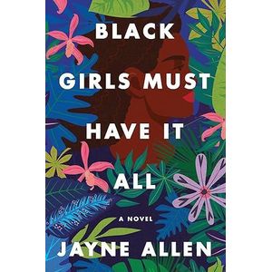 Jumia Books  Black Girls Must Have It ALL