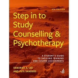Step in to Study Counselling and Psychotherapy (4th edition): A studentâ€™s guide to tackling training and course assignments (Steps in Counselling Series)  by Deborah A. Lee (Author), Pete Sanders (Author)