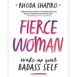 Fierce Woman: Wake Up Your Badass Self Book by Rhoda Jordan