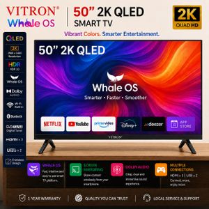 Vitron 50" 2K QLED Smart TV - Whale OS, HDR, Wi-Fi, Bluetooth, Dolby Audio, Frameless Design, DVB-T2/S2