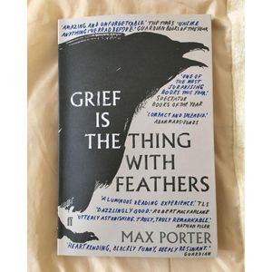 Knj Grief is the Thing with Feathers Book By Max Porter