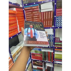 Create Your Own Future Book by Brian Tracy