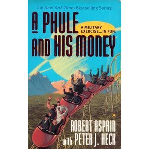 Jumia Books "A Phule and His Money" Book By Robert Asprin with Peter J. Heck