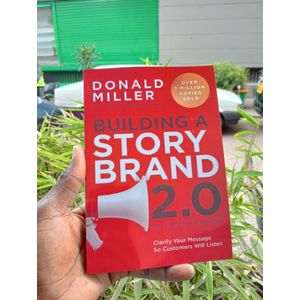 Books Building a Story Brand 2.0: Clarify Your Message So Customers Will Listen Book By Donald Miller