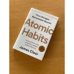 Home Atomic Habits: An Easy & Proven Way to Build Good Habits & Break Bad Ones Book by James Clear