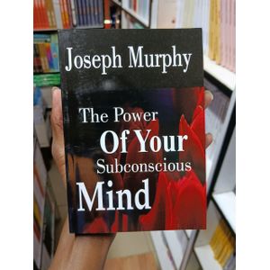 The Power of Your Subconscious Mind