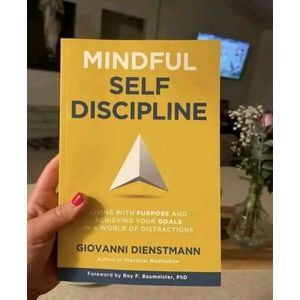 Kas Homemade "Mindful Self-Discipline: Living with Purpose and Achieving Your Goals in a World of Distractions" Book By Giovanni Dienstmann 