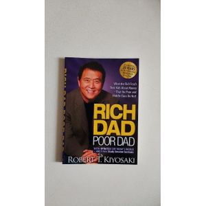 Rich Dad Poor Dad: What the Rich Teach Their Kids About Money That the Poor and Middle Class Do Not! Mass Market  by Robert T. Kiyosaki