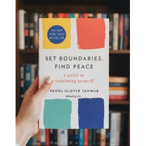 Jumia Books Set Boundaries, Find Peace: A Guide to Reclaiming Yourself Book By Nedra Glover Tawwab