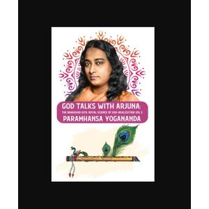 Jumia Books God Talks With Arjuna: The Bhagavad Gita Royal Science of God-Realization Vol 2 Book By Paramhansa Yogananda