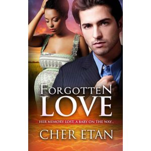 Books Forgotten Love: A BWWM Pregnancy Billionaire Love Story Book by Cher Etan