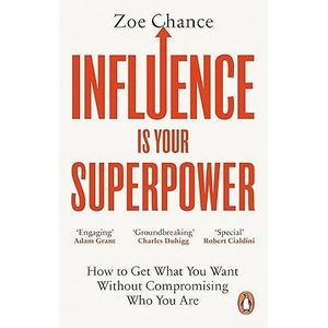 Jumia Books Influence is Your Superpower: How to Get What You Want Without Compromising Who You Are