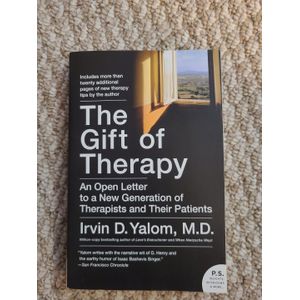 The Gift of Therapy: An Open Letter to a New Generation of Therapists and Their Patients  by Irvin Yalom (Author)
