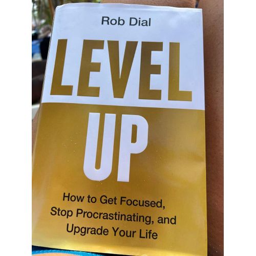 product_image_name-Jumia Books-Level Up: How to Get Focused, Stop Procrastinating, and Upgrade Your Life  by Rob Dial (Author)-1