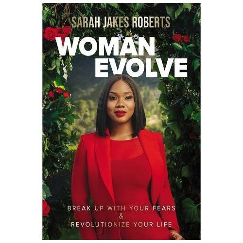 Jumia Books Woman Evolve Break Up With Your Fears And Revolutionize Your Life Best Price 