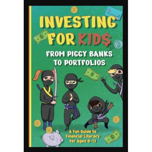 product_image_name-Jumia Books-Investing for Kids: From Piggy Banks to Portfolios - A Fun Guide to Financial Literacy for Ages 8-12  by Freeman Publications (Author)-1