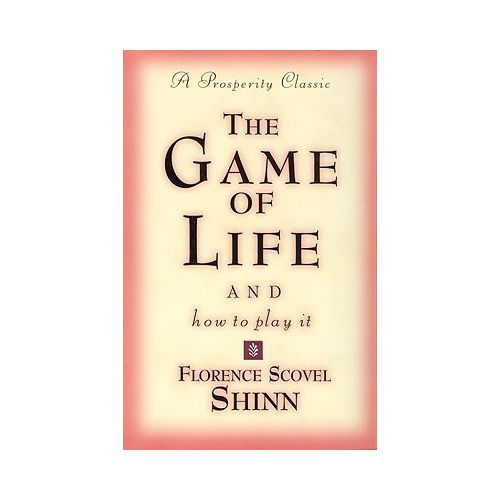 The Game of Life and How To Play It