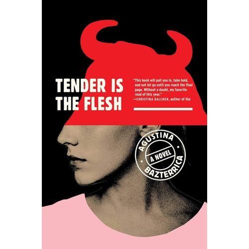 product_image_name-Jumia Books-Tender Is the Flesh Novel by Agustina Bazterrica-1