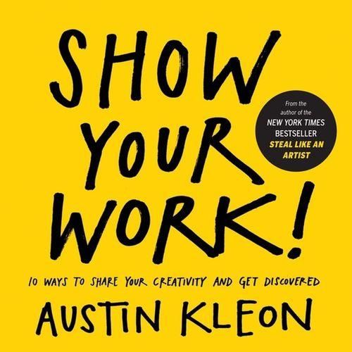product_image_name-Jumia Books-Show Your Work! Book by Austin Kleon-1