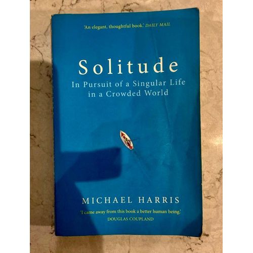 Jumia Books Solitude: In Pursuit of a Singular Life in a