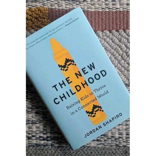 product_image_name-Jumia Books-The New Childhood: Raising Kids to Thrive in a Connected World by Jordan Shapiro (Author)-1