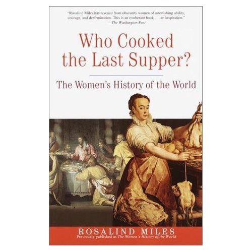 product_image_name-Jumia Books-"Who Cooked the Last Supper? The Women's History of the World" Book By Rosalind Miles -1