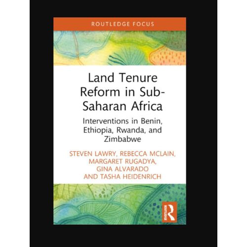 product_image_name-Books-Land Tenure Reform in Sub-Saharan Africa: Interventions in Benin, Ethiopia, Rwanda, and Zimbabwe (Routledge Focus on Environment and Sustainability) 1st Edition, Kindle Edition by Steven Lawry , Rebecca McLain , Margaret Rugadya, Gina Alvarado -1