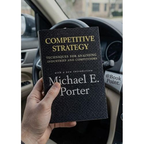 product_image_name-Jumia Books-Competitive Strategy: Techniques for Analyzing Industries and Competitors Book By Michael E. Porter-1